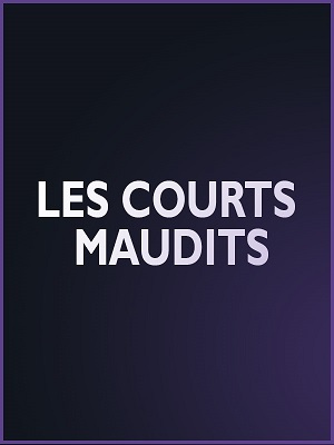 Séance « Courts Maudits »
